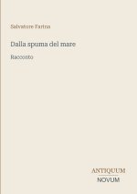 Dalla spuma del mare