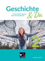 Geschichte & Du Schleswig-Holstein 2