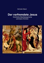 Der verfremdete Jesus