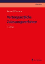 Vertragsärztliche Zulassungsverfahren