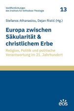 Europa zwischen Säkularität und christlichem Erbe