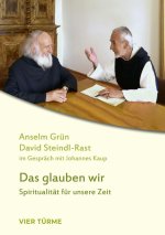 Das glauben wir
