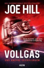 VOLLGAS und andere Erzählungen