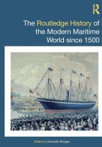 The Routledge History of the Modern Maritime World since 1500
