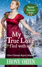 My True Love Fled With Me