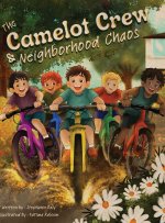 The Camelot Crew & Neighborhood Chaos