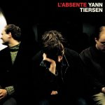 2LP Yan Tiersen: L’Absente (25Th Anniversary Edition)