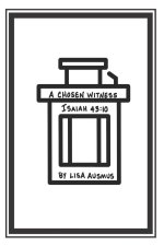 A Chosen Witness