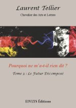Le Futur Décomposé