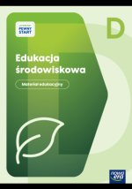 ŁATWIEJSZY PEWNY START. Poziom D Edukacja środowiskowa. Materiał edukacyjny