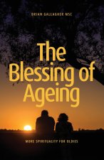 The Blessing of Ageing