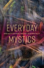 Everyday Mystics