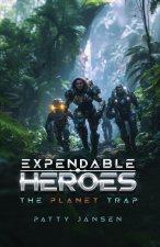 Expendable Heroes