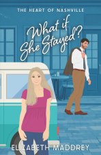 What if She Stayed?