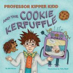 Professor Kipper Kidd and the Cookie Kerfuffle