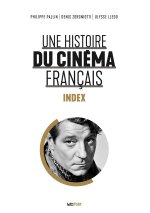 Une histoire du cinéma français (index général)