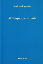 Al temps que te parli