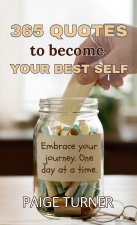 365 Quotes To Become Your Best Self