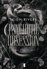 Psychotic Obsession. The Edge of Darkness Novel