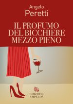 profumo del bicchiere mezzo pieno