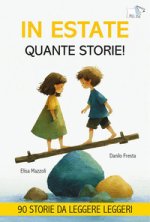 In estate quante storie!