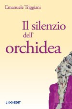 Il silenzio dell'orchidea