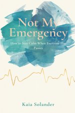 Not My Emergency