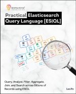 Practical Elasticsearch Query Language