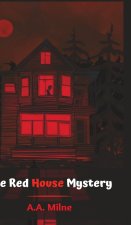 The Red House Mystery