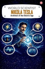 World Scientist Nikola Tesla