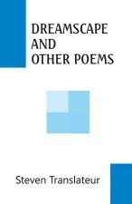 DREAMSCAPE AND OTHER POEMS