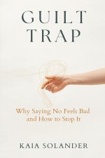 The Guilt Trap