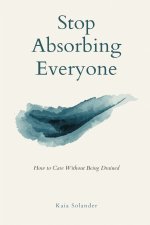Stop Absorbing Everyone