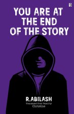 YOU ARE AT THE END OF THE STORY