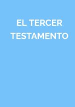 El Tercer Testamento