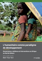 L'humanitaire comme paradigme de développement