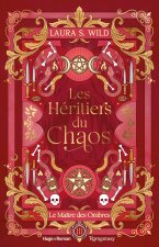Les Héritiers du Chaos - Tome 03