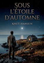 Sous l'étoile d'automne