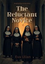 The Reluctant Novice