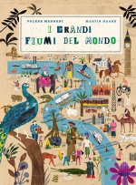 I grandi fiumi del mondo