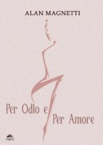 Per Odio e Per Amore