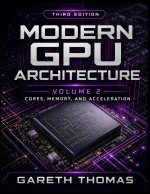 Modern GPU Architecture Third Edition