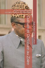 Culture et Dictature au Zaïre