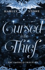 Cursed is the Thief