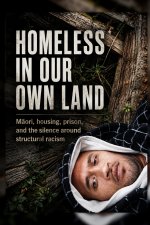 Homeless in Our Own Land