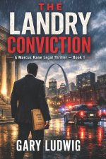The Landry Conviction