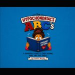 The Hypochondriac's ABC's