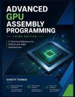Advanced GPU Assembly Programming Third Edition