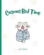 Cosmos Bed Time