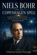 Niels Bohr and the Copenhagen Spell